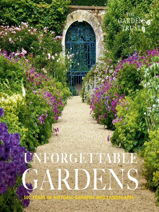 Title details for Unforgettable Gardens by The Gardens Trust - Wait list